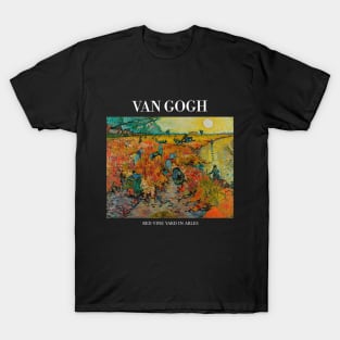 Van Gogh - Red Vine Yard in Arles T-Shirt